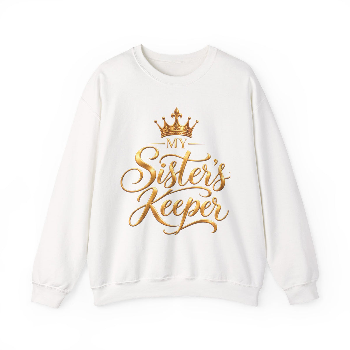 My Sister’s Keeper Gold Script Crewneck