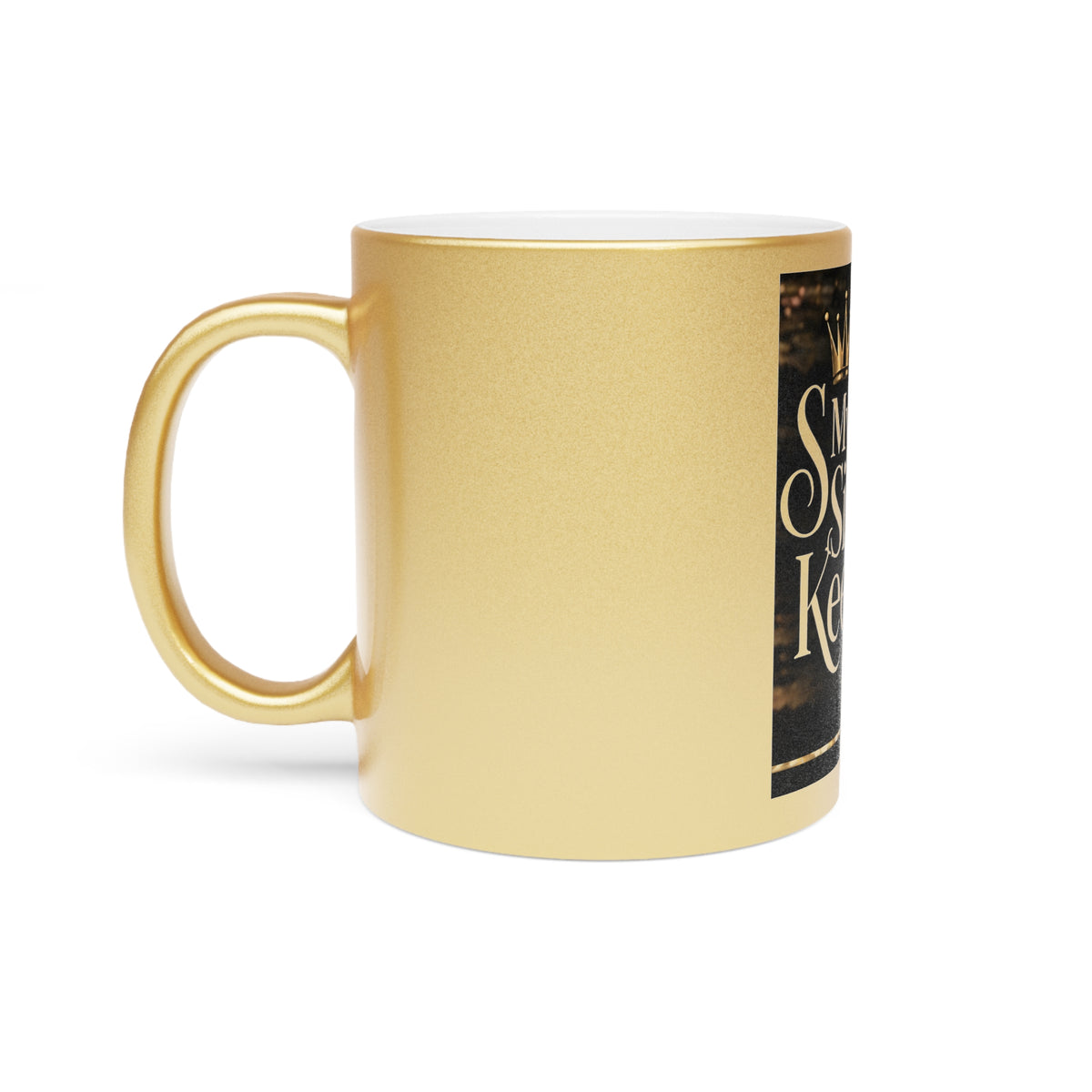 My Sister's Keeper Metallic Mug — Silver/Gold Crowned Sisterhood Coffee Cup
