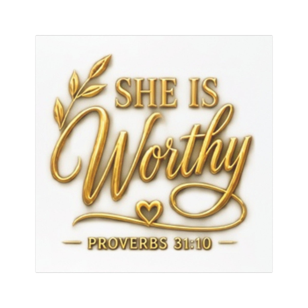 She Is Worthy Proverbs 31:10 Car Magnet — Gold Script Christian Faith Decal